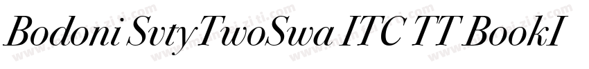 Bodoni SvtyTwoSwa ITC TT BookIt字体转换